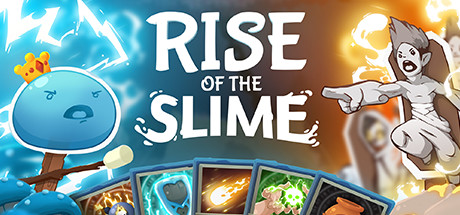 Rise of The Slimes